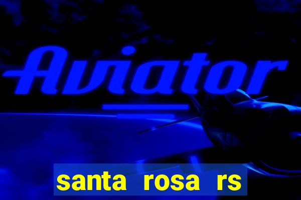 santa rosa rs bairro cruzeiro